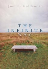 The Infinite Way - Paperback By Joel S. Goldsmith - GOOD picture