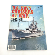 SEA CLASSICS Magazine U.S. Navy Cruisers At War 1941-45 Summer 1984 Vintage picture