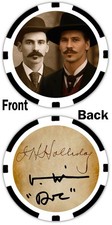 DOC HOLLIDAY & VAL KILMER - TOMBSTONE - COMMEMORATIVE POKER CHIP ***SIGNED*** picture