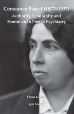 Felicia Gordon Constance Pascal (1877–1937): Authority, (Paperback) (UK IMPORT) picture
