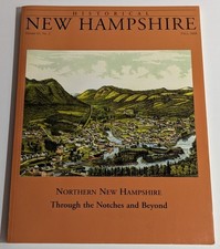 Historical New Hampshire Northern New Hampshire Through the Notches and Beyond picture