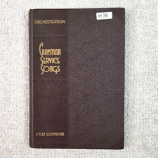 Orchestration *Christian Service Songs* E Flat Saxophone Homer/Rodeheaver 1939 picture