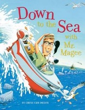 Down to the Sea with Mr. Magee - Paperback By Van Dusen, Chris - GOOD picture
